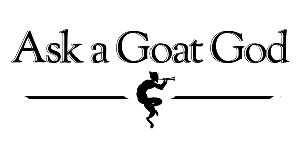 The title "Ask a Goat God" with a harmles-seeming cartoon drawing of Pan with his flutes.